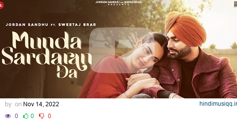 Munda Sardaran Da Jordan Sandhu & Sweetaj Brar | Shree Brar | Latest Punjabi song 2024 | pagalworld mp3 song download