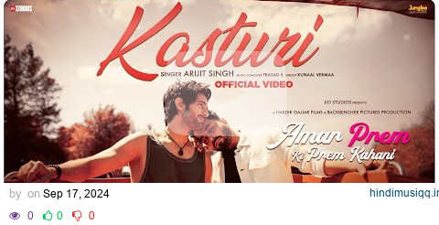 Kasturi | Amar Prem Ki Prem Kahani | Arijit Singh | Prasad S | Kunaal V | 04th Oct 2024 | Jio Cinema pagalworld mp3 song download