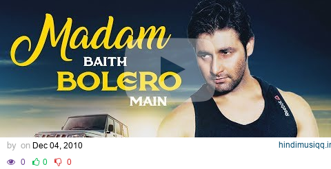 Vijay Verma Song - Madam Baith Bolero Main (Original) | New Haryanvi Song Haryanvi | Parhlad Phagna pagalworld mp3 song download