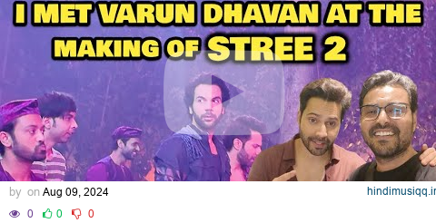 Making Of Stree 2 | Khoobsurat | Varun Dhawan | Shraddha Kapoor | Rajkummar Rao | Vishal Mishra pagalworld mp3 song download