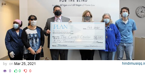 PLAN of MA & RI and Carroll Center for the Blind Virtual Check Presentation pagalworld mp3 song download