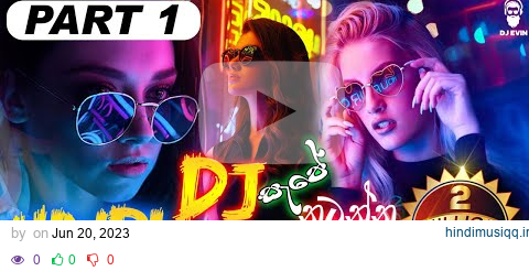 Party Dance Hindi Dj Nonstop - Part 1 || Dance Mix 6-8 Dj Nonstop || Hindi Songs Remix || DJ EVIN pagalworld mp3 song download