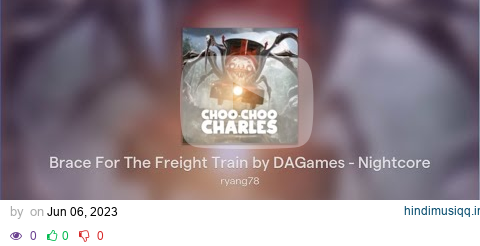 Brace For The Freight Train by DAGames - Nightcore pagalworld mp3 song download