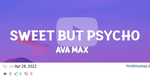 Ava Max - Sweet but Psycho (Lyrics) pagalworld mp3 song download