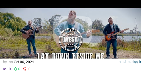 LAY DOWN BESIDE ME - WEST pagalworld mp3 song download