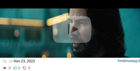 John Wick 4 - Seasons In The Sun l VIDEO TRAILER pagalworld mp3 song download