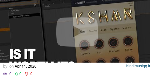 KSHMR Essentials Plugin Review pagalworld mp3 song download