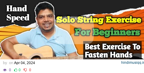 Solo string exercise for beginners |generic atlas feet |String skipping |guitar play along pagalworld mp3 song download