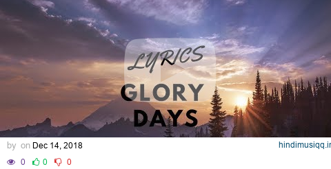 Glory Days Lyrics - Bruce Springsteen pagalworld mp3 song download