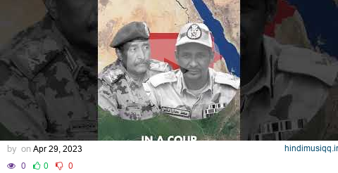 Who Behind the Conflict in Sudan? 🇸🇩 pagalworld mp3 song download