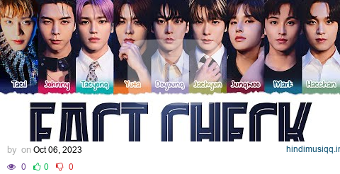 NCT 127 'Fact Check' Lyrics [Color Coded Han_Rom_Eng] | ShadowByYoongi pagalworld mp3 song download