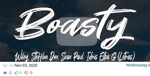 Boasty - Wiley, Stefflon Don, Sean Paul, Idris Elba (Letras / Lyrics) | #WingLyrics pagalworld mp3 song download