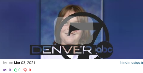 Denver7 News 6 PM | Tuesday, March 2 pagalworld mp3 song download