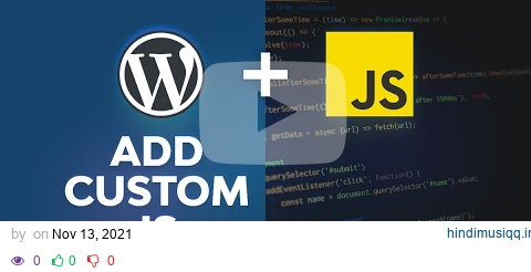 How to Add Custom JavaScript to Your WordPress Site pagalworld mp3 song download