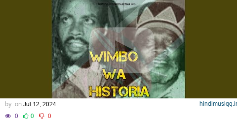 Wimbo Wa Historia (feat. Leyla Mohammed, Nova Flow Boyz & Yozboy) pagalworld mp3 song download