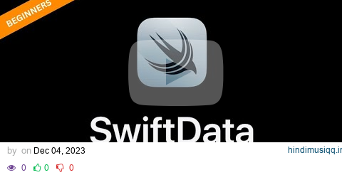 Introduction to SwiftData – iOS Development pagalworld mp3 song download