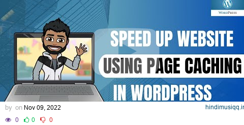 How to Enable Page Caching In WordPress pagalworld mp3 song download