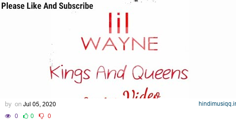 Lil Wayne - Kings And Queen (Lyrics Video) pagalworld mp3 song download