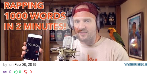 Rapping 1000 Words in 2 Minutes!!! (NEW WORLD RECORD) pagalworld mp3 song download