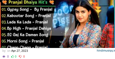 Pranjal Dhaiya New Song | Non - Stop Haryanvi DJ Songs 2022 | New Haryanvi Songs | Hits Song pagalworld mp3 song download