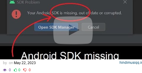 Android SDK missing or SDK error in Android Studio pagalworld mp3 song download