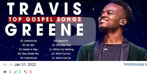 Travis Greene - Top Gospel Music Praise And Worship pagalworld mp3 song download