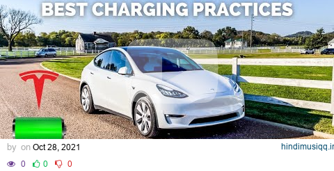 7 BEST CHARGING PRACTICES for your TESLA's Battery Life pagalworld mp3 song download