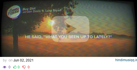 Buy Dirt - Jordan Davis ft. Luke Bryan (Karaoke version) pagalworld mp3 song download