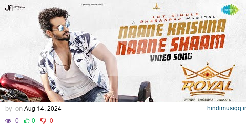 Naane Krishna Naane Shaam - Video Song | Royal | Viraat | Charanraj M R | Sanjith Hegde, M.M.Manasi pagalworld mp3 song download