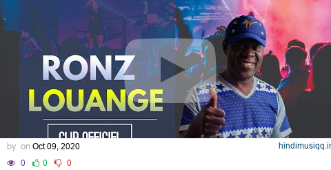 RONZ -  LOUANGE (clip officiel) pagalworld mp3 song download