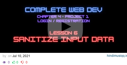 Web Dev 5 - 6 Sanitize Input Data pagalworld mp3 song download