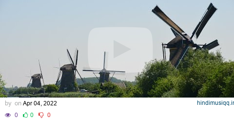 Traditional Dutch Music – Dutch Windmills [2 Hour Version] pagalworld mp3 song download