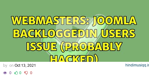 Webmasters Joomla backloggedin users issue (probably hacked) pagalworld mp3 song download