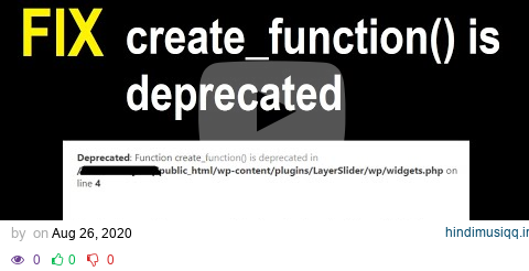 Fix create_function() is deprecated | Critical error WordPress PHP pagalworld mp3 song download