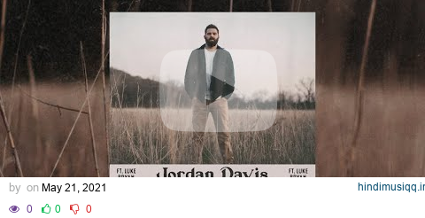 Jordan Davis - Buy Dirt (Official Audio) ft. Luke Bryan pagalworld mp3 song download