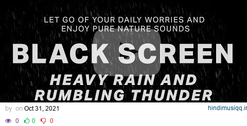 Heavy Rain and Rumbling Thunder Sounds for Sleeping - Black Screen | Sleep Sounds - Dark Screen pagalworld mp3 song download