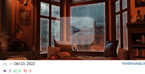 Cozy Reading Nook Ambience - Rain on Window & Thunder Sounds | Warm Fireplace pagalworld mp3 song download