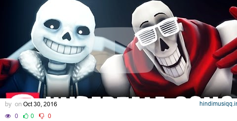 Sans and Papyrus Song - An Undertale Rap by JT Music "To The Bone" [SFM] pagalworld mp3 song download