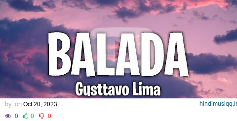 Gusttavo Lima - Balada (Lyrics/Letra) pagalworld mp3 song download