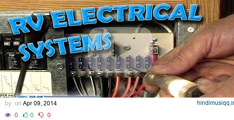 RV Walk-Thru Electrical - Learn about the electrical system on your RV pagalworld mp3 song download