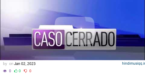 Caso Cerrado intro over the years pagalworld mp3 song download