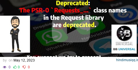 Deprecated The PSR-0 `Requests_...` class names in the Request library are deprecated | Wordpress pagalworld mp3 song download