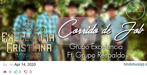 Corrido de Job (Video Lyric) Grupo Excelencia Ft. Grupo Respaldo pagalworld mp3 song download