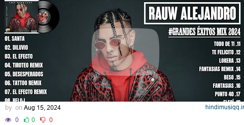 Rauw Alejandro Mix 2024 (Letra/Lyrics) Mejores Canciones De Rauw Alejandro - Grandes Éxitos Mix 2024 pagalworld mp3 song download