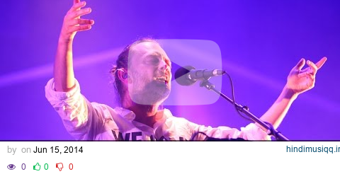 ATOMS FOR PEACE - Live at EXIT REvolution 2013 (Full Concert) pagalworld mp3 song download