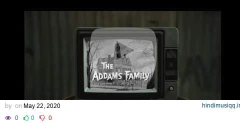 THE ADDAMS FAMILY INTRO pagalworld mp3 song download