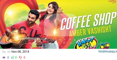 Coffee Shop - Amber Vashist | Latest Punjabi Songs 2014 | (Akhiyan nu akhiyan ch rehn de fame) pagalworld mp3 song download