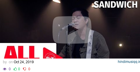 SANDWICH - Selos (MYX Live! Performance) pagalworld mp3 song download