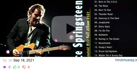 Bruce Springsteen Best Playlist 2021🎄Bruce Springsteen Greatest Hits Full Album 2021 pagalworld mp3 song download