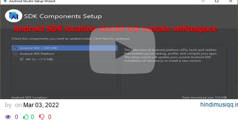 Android SDK location should not contain whitespace Problem solution pagalworld mp3 song download